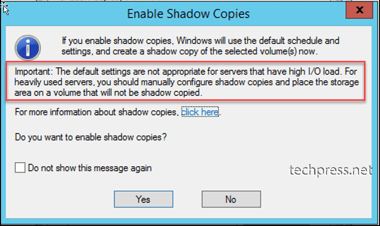 Enable Shadow Copies