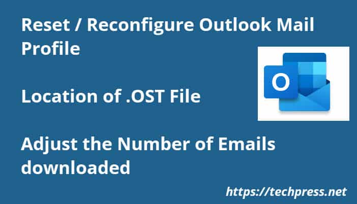 Reset Outlook Mail Profile