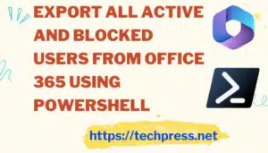Export all active and blocked users from office 365 using powershell