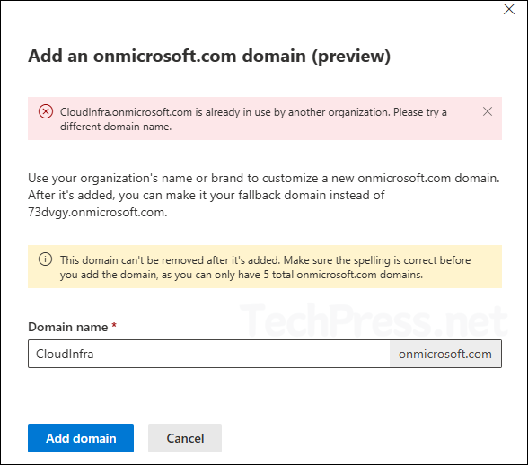 domainname.onmicrosoft.com is already in use by another organization. Please try a different domain name