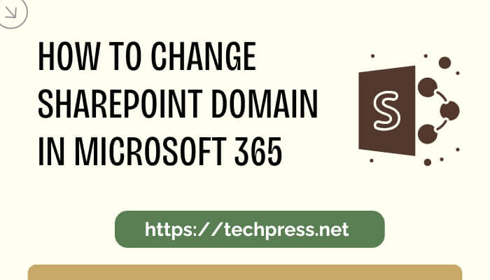 How to Change SharePoint Domain in Microsoft 365