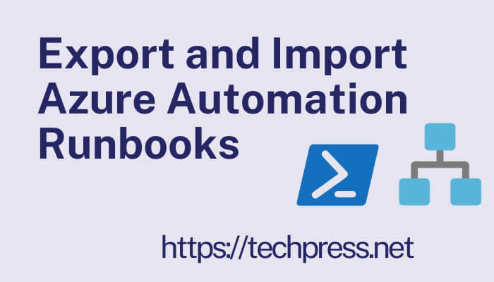 Export and Import Azure Automation Runbooks