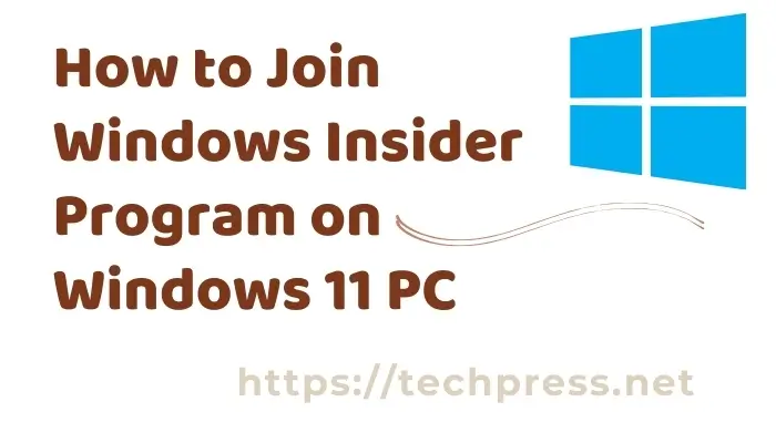 How to Join Windows Insider Program on Windows 11 PC