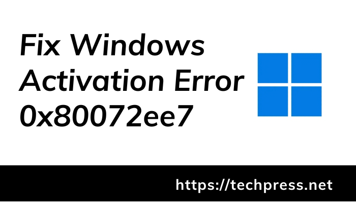Fix Windows Activation Error 0x80072ee7