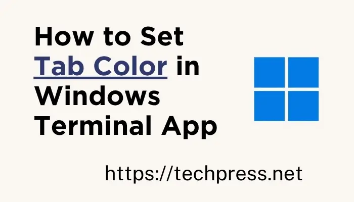 How to Set Tab Color in Windows Terminal App